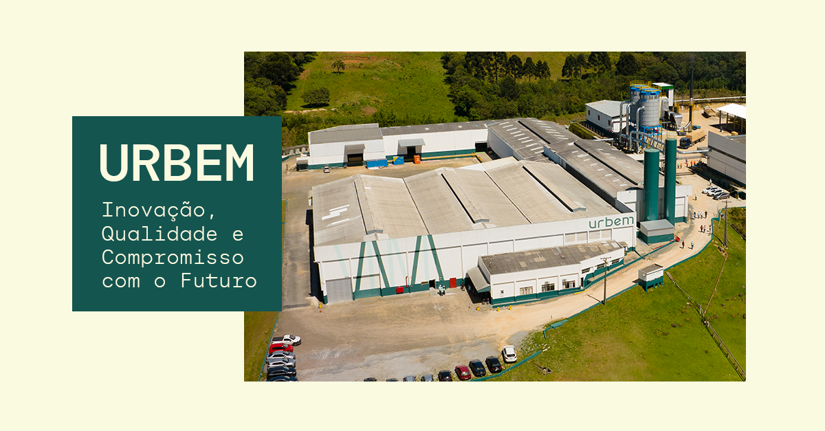 Urbem: Inovação, Qualidade e Compromisso com o Futuro.